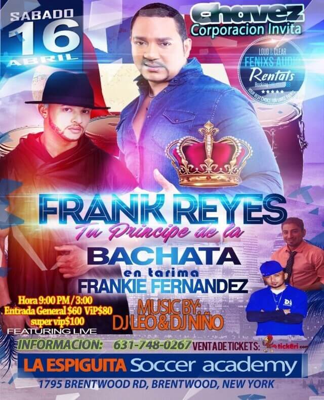 Concierto de Frank Reyes en Brentwood, Nueva York, Estados Unidos, Sábado, 16 de abril de 2022