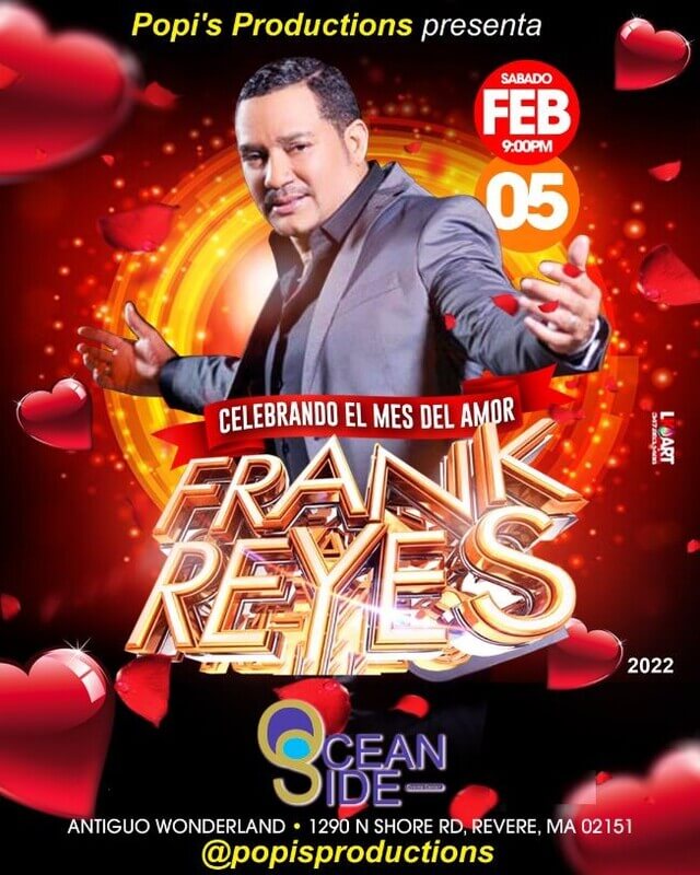 Concierto de Frank Reyes en Revere, Massachusetts, Estados Unidos, Sábado, 05 de febrero de 2022