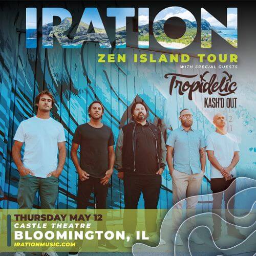 Concierto de Iration, Zen Island Tour, en Bloomington, Illinois, Estados Unidos, Jueves, 12 de mayo de 2022