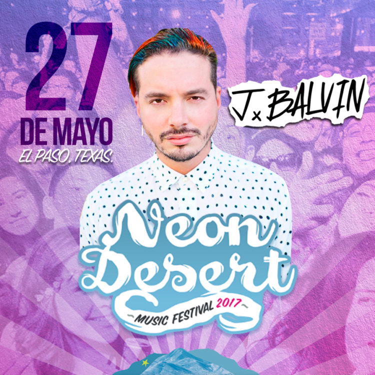 Concierto de J Balvin, Energía Tour, en El Paso, TX, Estados Unidos, Sábado, 27 de mayo de 2017