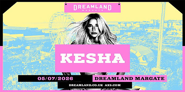 Concierto de Kesha en Margate, Reino Unido, Domingo, 05 de julio de 2026