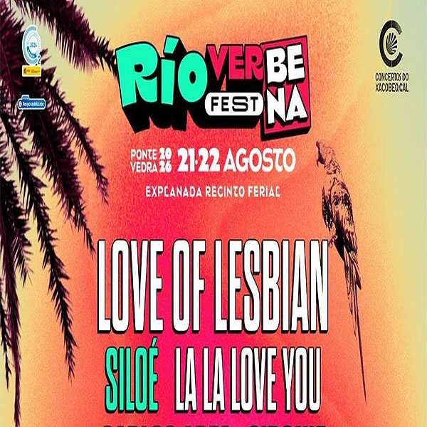Concierto de Love of Lesbian en Pontevedra, España, Viernes, 21 de agosto de 2026