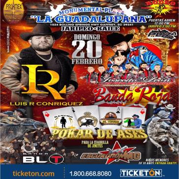 Concierto de Luis R. Conriquez en Gaffney, Carolina del Sur, Estados Unidos, Domingo, 20 de febrero de 2022