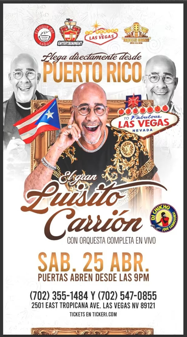 Concierto de Luisito Carrión  en Las Vegas, Nevada, Estados Unidos, Sábado, 25 de abril de 2026