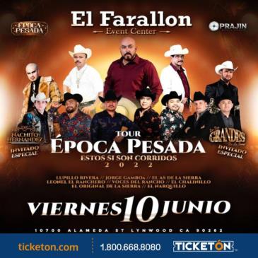 Concierto de Lupillo Rivera, Época Pesada, en Lynwood, California, Estados Unidos, Viernes, 10 de junio de 2022