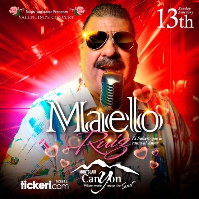 Concierto de Maelo Ruiz en Montclair, California, Estados Unidos, Domingo, 13 de febrero de 2022