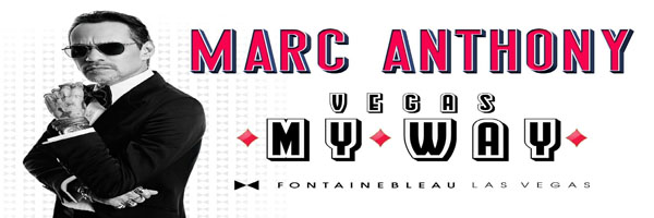Concierto de Marc Anthony, Marc Anthony - Vegas... My Way!, en Las Vegas, Nevada, Estados Unidos, Miércoles, 29 de julio de 2026