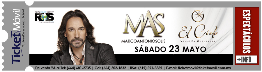 Concierto de Marco Antonio Solís en Ensenada, Baja California, México, Sábado, 23 de mayo de 2015