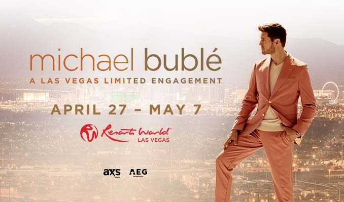 Concierto de Michael Bublé en Las Vegas, Nevada, Estados Unidos, Miércoles, 04 de mayo de 2022