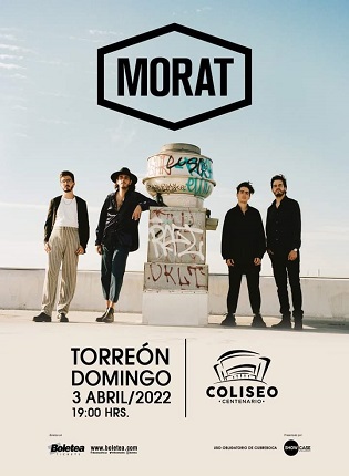 Concierto de Morat, ¿A Dónde Vamos? Tour, en Torreón, México, Domingo, 03 de abril de 2022