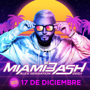 Concierto de Alex Sensation en Miami, Florida, Estados Unidos, Viernes, 17 de diciembre de 2021