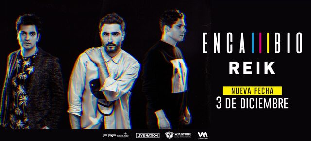 Concierto de Reik, En Cambio Tour, en Edinburg, Texas, Estados Unidos, Viernes, 03 de diciembre de 2021