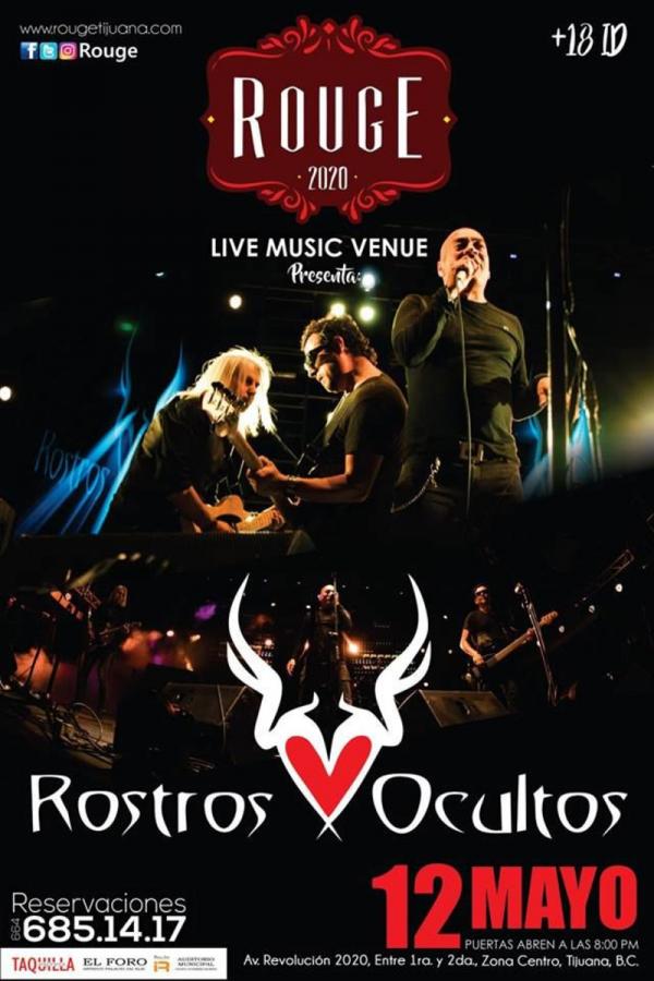 Concierto de Rostros Ocultos en Tijuana, Baja California, México, Viernes, 12 de mayo de 2017