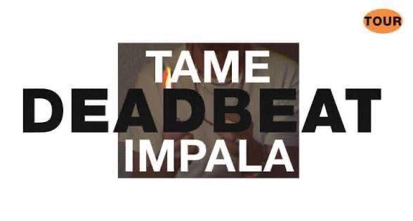 Concierto de Tame Impala, The Deadbeat Tour, en Columbus, Ohio, Estados Unidos, Martes, 25 de agosto de 2026