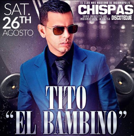 Concierto de Tito El Bambino en Indianapolis, IN, Estados Unidos, Sábado, 26 de agosto de 2017