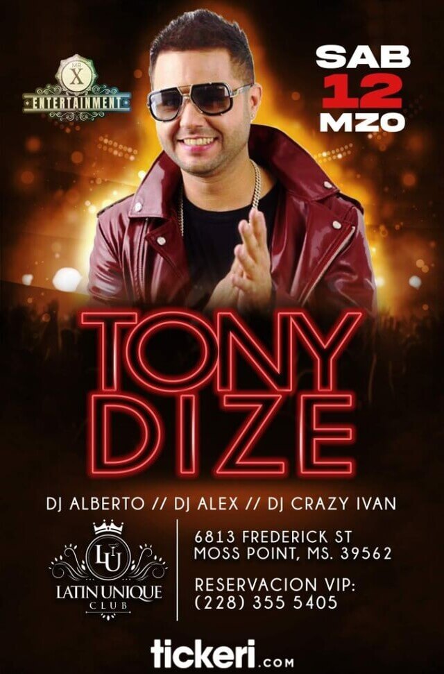 Concierto de Tony Dize en Moss Point, Misisipi, Estados Unidos, Sábado, 12 de marzo de 2022