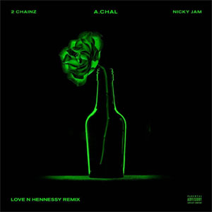 Álbum Love N Hennessy de A.CHAL