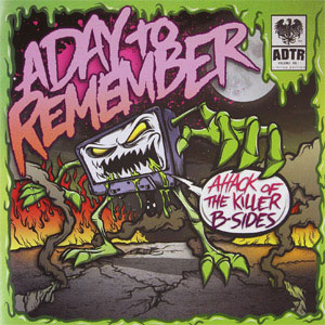 Álbum Attack Of The B-Sides de A Day To Remember