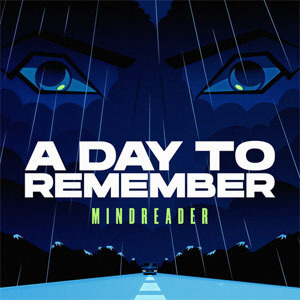 Álbum Mindreader de A Day To Remember