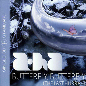 Álbum Butterfly, Butterfly (The Last Hurray) de A-ha