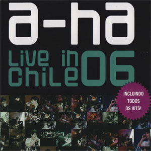 Álbum Live In Chile 06 de A-ha