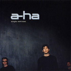 Álbum Single Remixies de A-ha