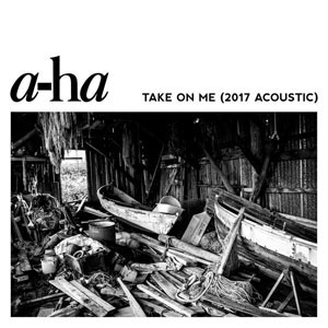 Álbum Take On Me (2017 Acoustic) de A-ha