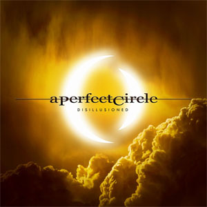 Álbum Disillusioned de A Perfect Circle