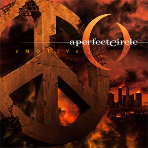 Álbum eMOTIVe de A Perfect Circle