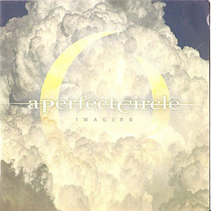 Álbum Imagine de A Perfect Circle