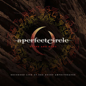 Álbum Stone And Echo Live de A Perfect Circle