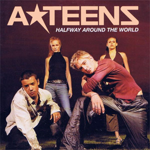 Álbum Halfway Around The World de A Teens