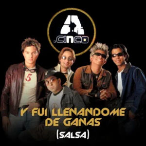 Álbum Y Fui Llenándome de Ganas de A.5