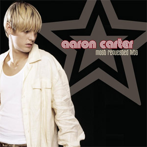 Álbum Most Requested Hits de Aaron Carter