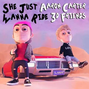 Álbum She Just Wanna Ride de Aaron Carter
