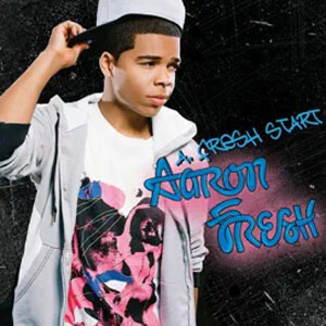 Álbum A. Fresh Start  de Aaron Fresh