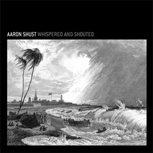 Álbum Whispered & Shouted de Aaron Shust