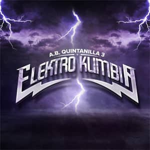 Álbum A.B. Quintanilla 3 Y Elektro Kumbia de AB Quintanilla