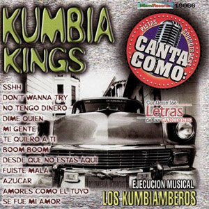 Álbum Kumbia Kings de AB Quintanilla