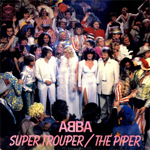 Álbum Super Trouper / The Piper de ABBA