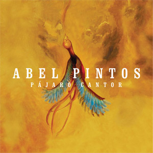 Álbum Pájaro Cantor de Abel Pintos