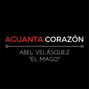 Álbum Aguanta Corazón (En Vivo) de Abel Velásquez 