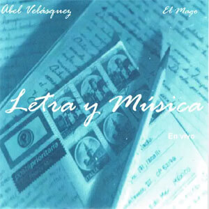 Álbum Letra y Música (En Vivo) de Abel Velásquez 