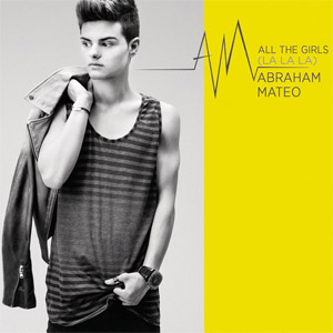 Álbum All The Girls (La La La) de Abraham Mateo