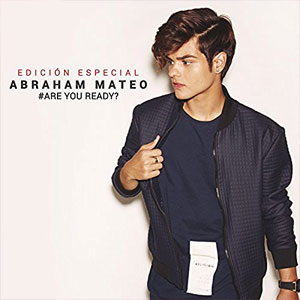 Álbum Are You Ready? (Edicion Especial) de Abraham Mateo