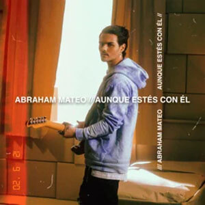 Álbum Aunque Estés Con Él de Abraham Mateo