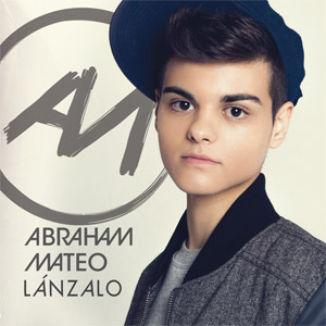 Álbum Lánzalo  de Abraham Mateo