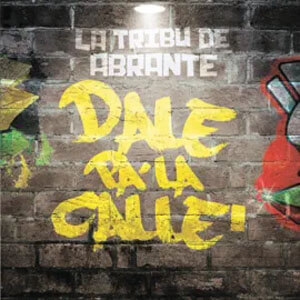 Álbum Dale Pa' la Calle de Abrante
