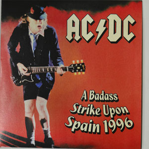 Álbum A Badass Strike Upon Spain 1996 de AC/DC