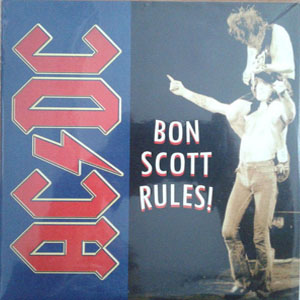 Álbum Bon Scott Rules! de AC/DC